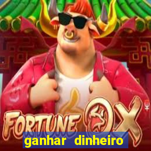 ganhar dinheiro jogando dama